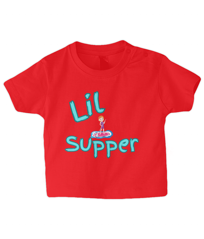 Lil Supper  Baby T Shirt