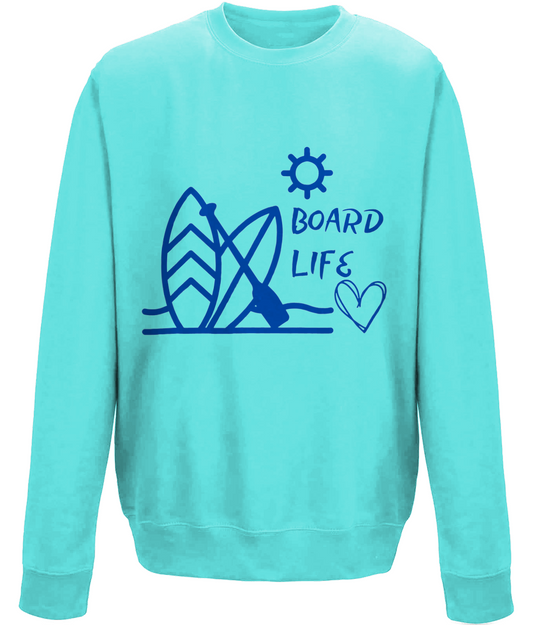 Board Life AWDis Sweatshirt