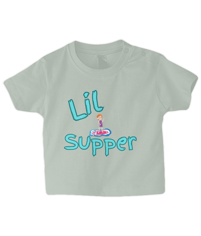 Lil Supper  Baby T Shirt